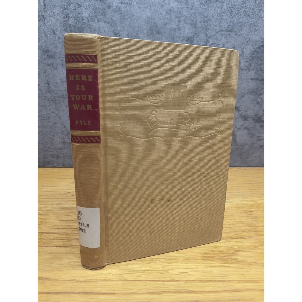Here is Your War by Ernie Pyle Forum Books 1944 Peoples Book Club Edition HB WW2